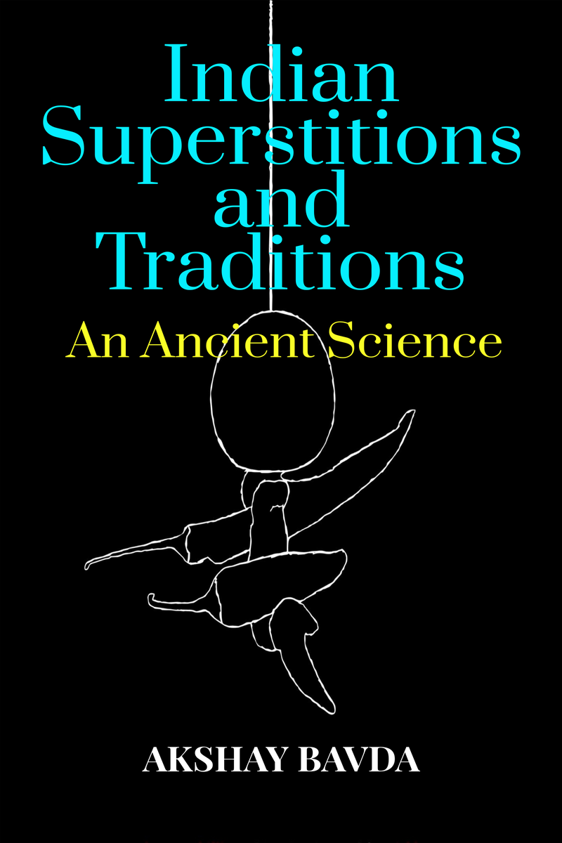 Indian Superstitions And Traditions