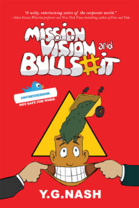 Mission, Vision and Bullshit