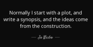 A quote by Jo Nesbo explains what is a synopsis