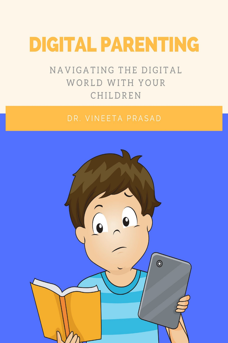 Digital Parenting : Navigating the Digital World with your Children