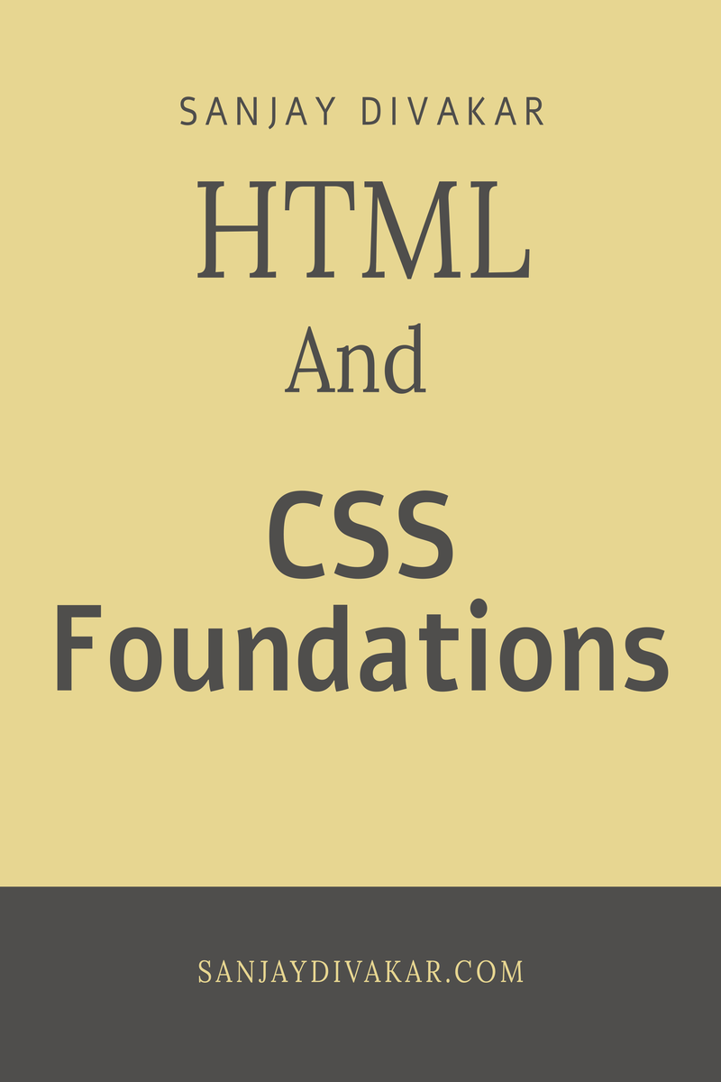 HTML And CSS Foundations