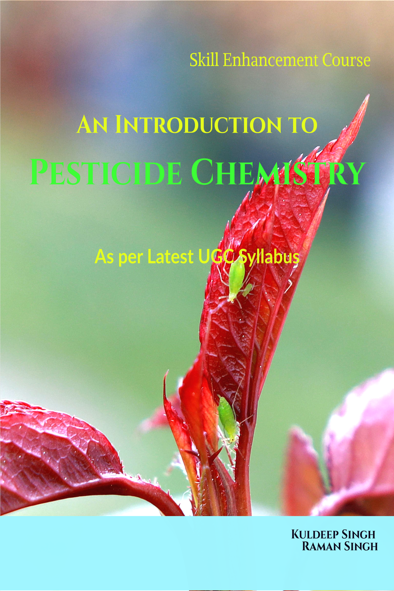 An Introduction to Pesticide Chemistry