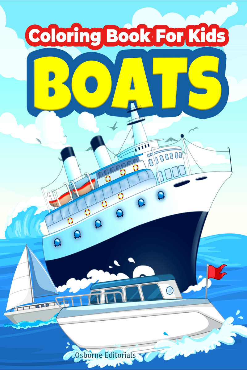 Boats Coloring Book For Kids