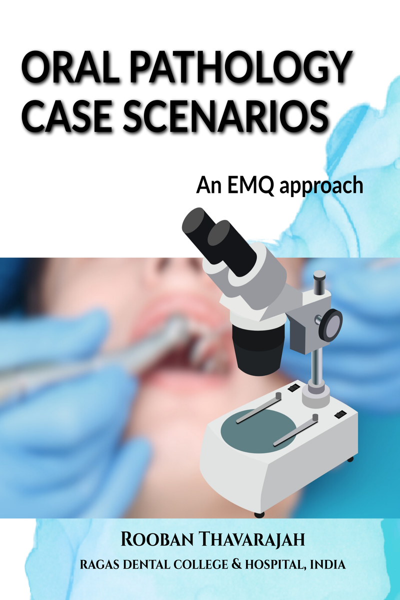 Oral Pathology Case Scenarios