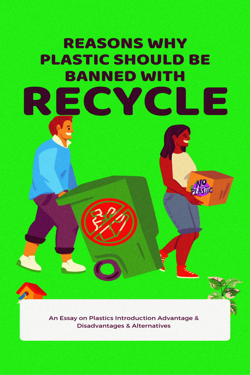 reasons-why-plastic-should-be-banned-with-recycle