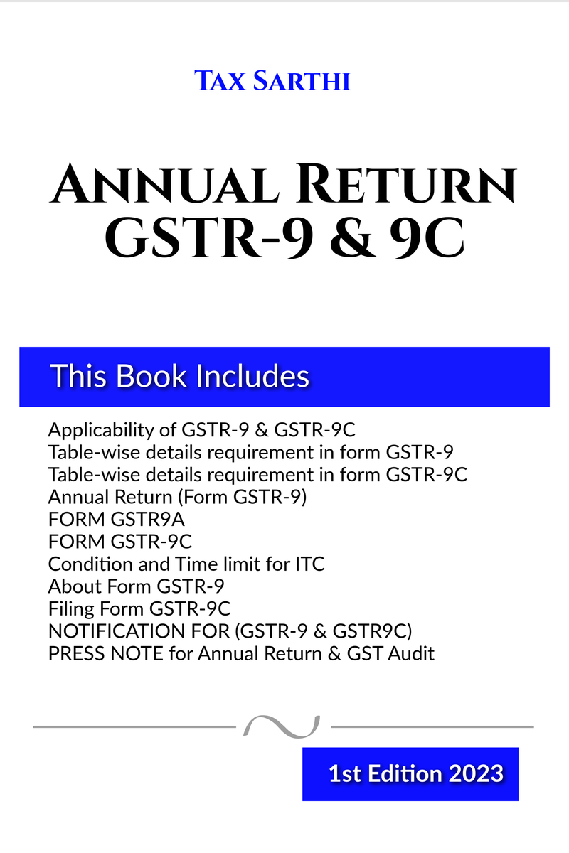 Annual Return GSTR-9 & GSTR-9C | 1st Edition 2023