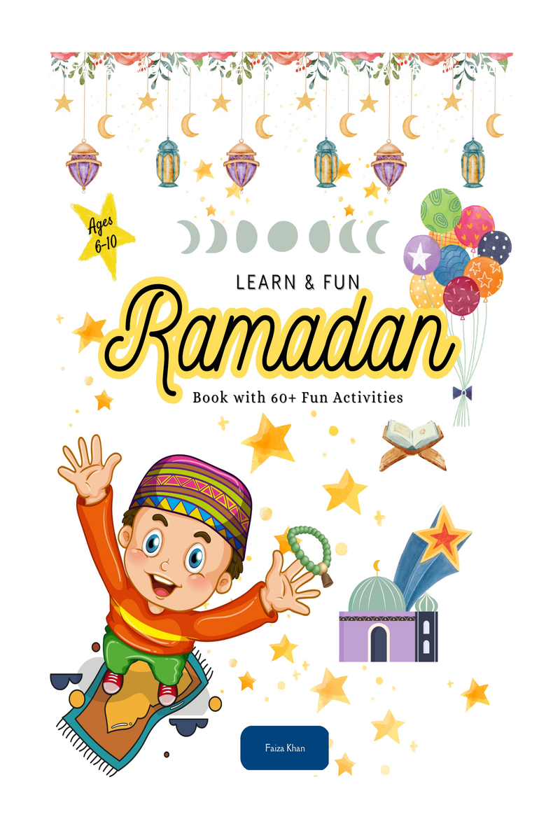 Learn & Fun Ramadan Book With 60+ Fun Activities