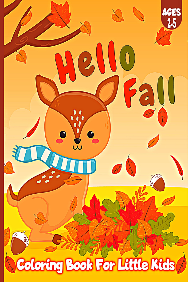 Hello Fall Coloring Book For Kids Ages 8-12: Simple And Easy