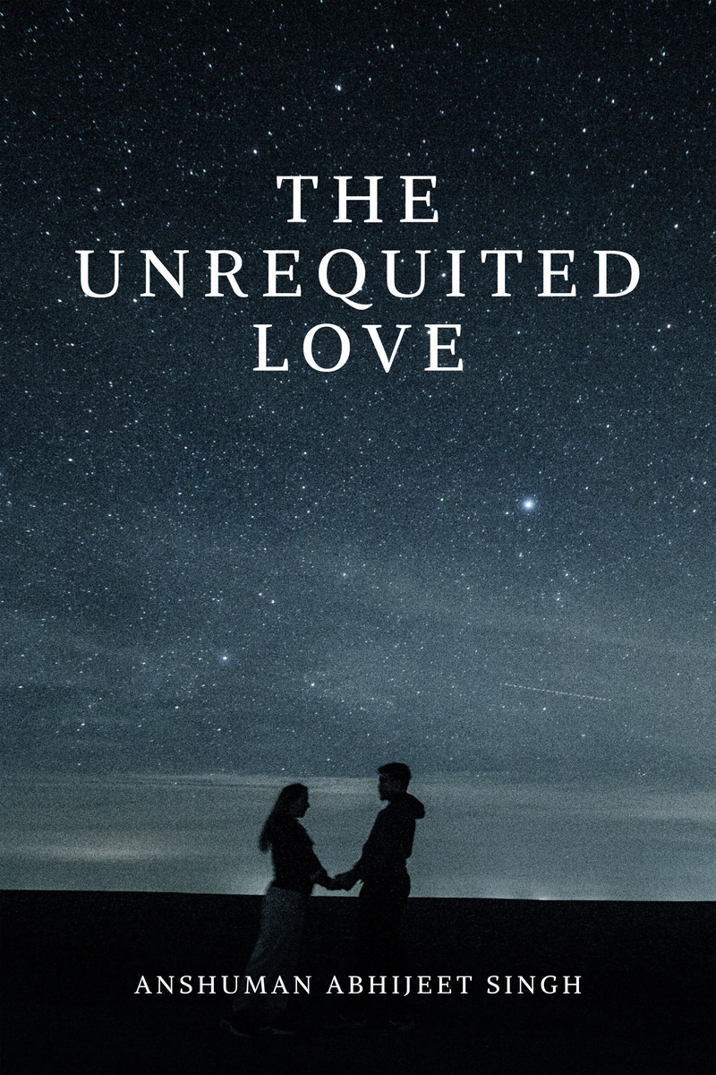 The Unrequited Love