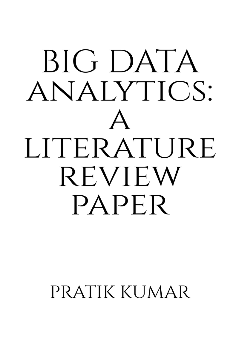 big data analytics a literature review paper