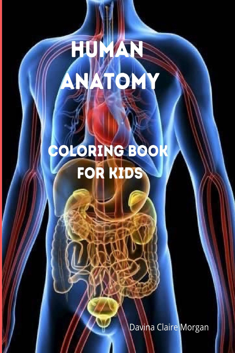 Human Anatomy Coloring Book for Kids