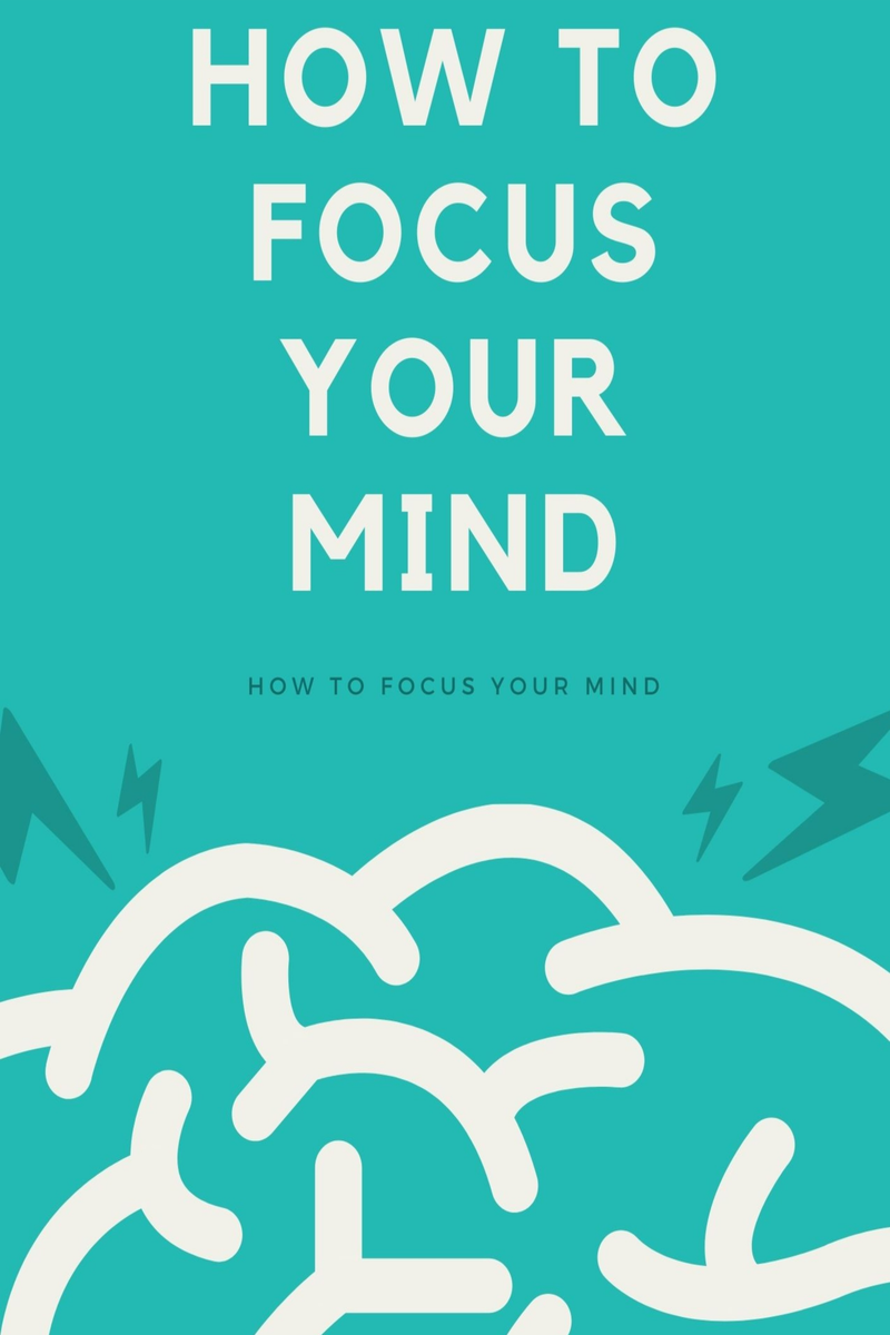 how-to-focus-your-mind