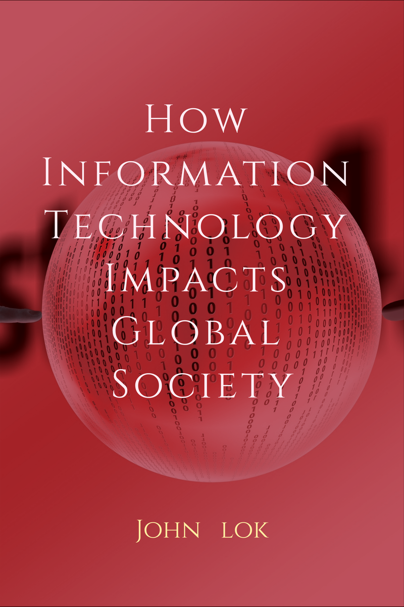 how-information-technology-impacts-global-society