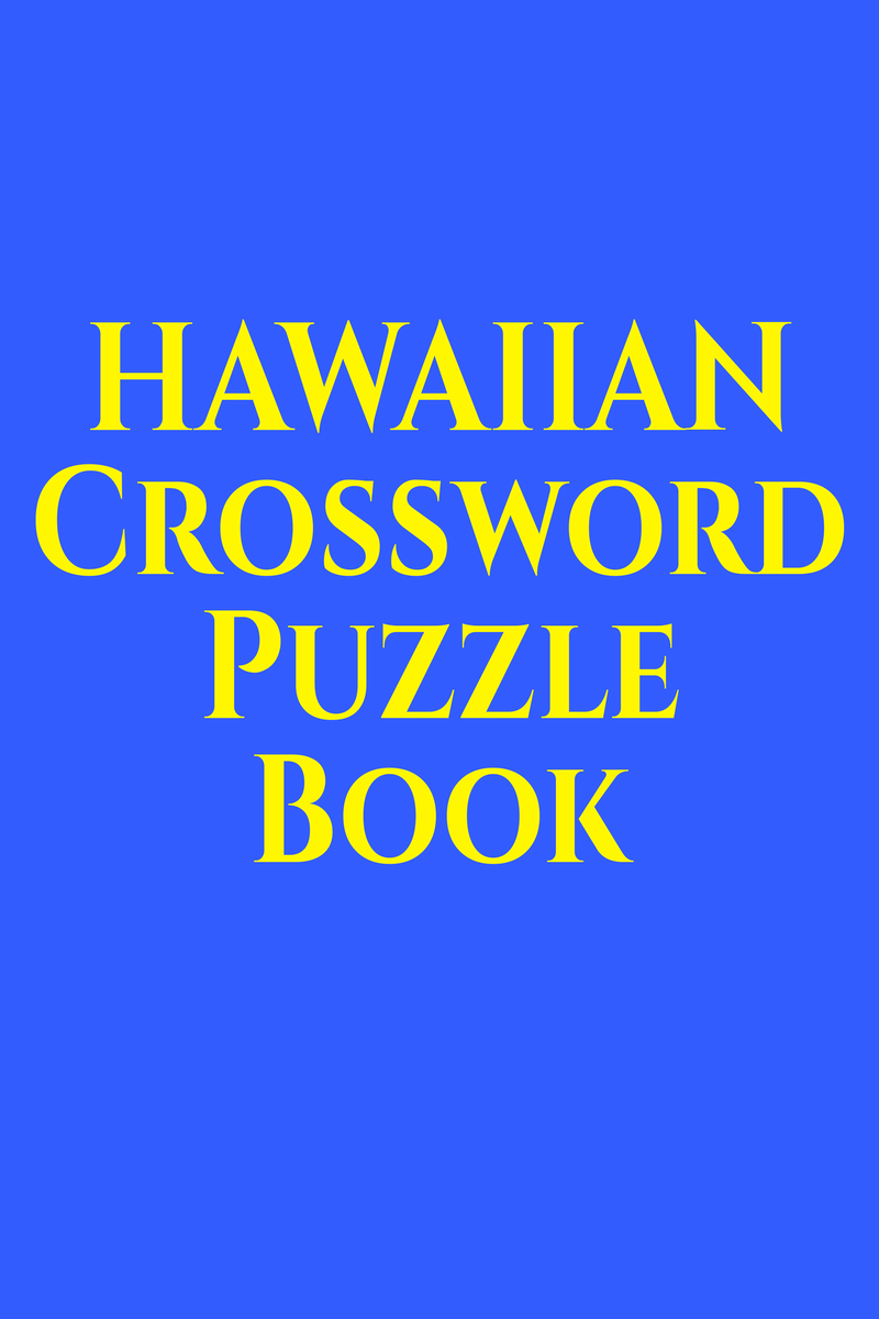 HAWAIIAN Crossword Puzzle Book