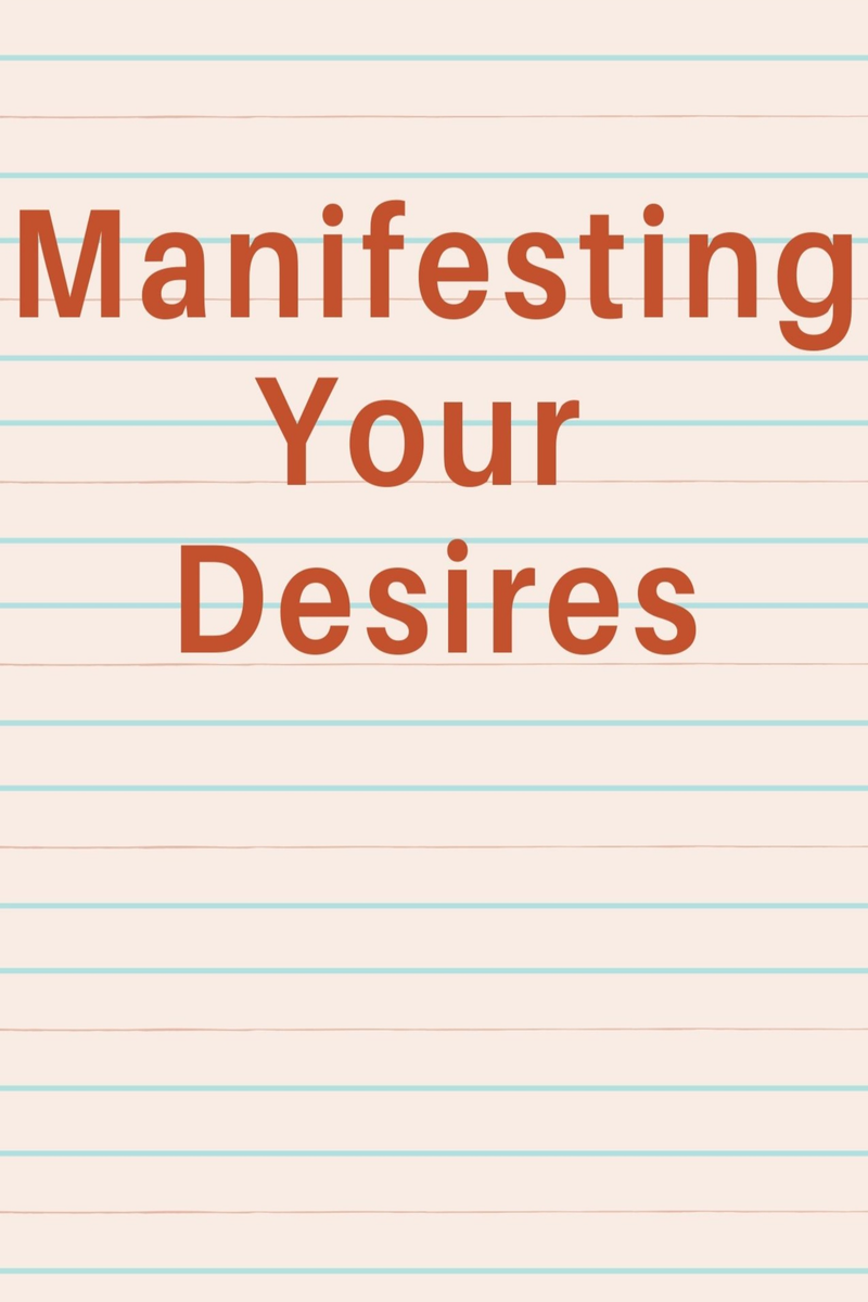 power of manifesting your desires