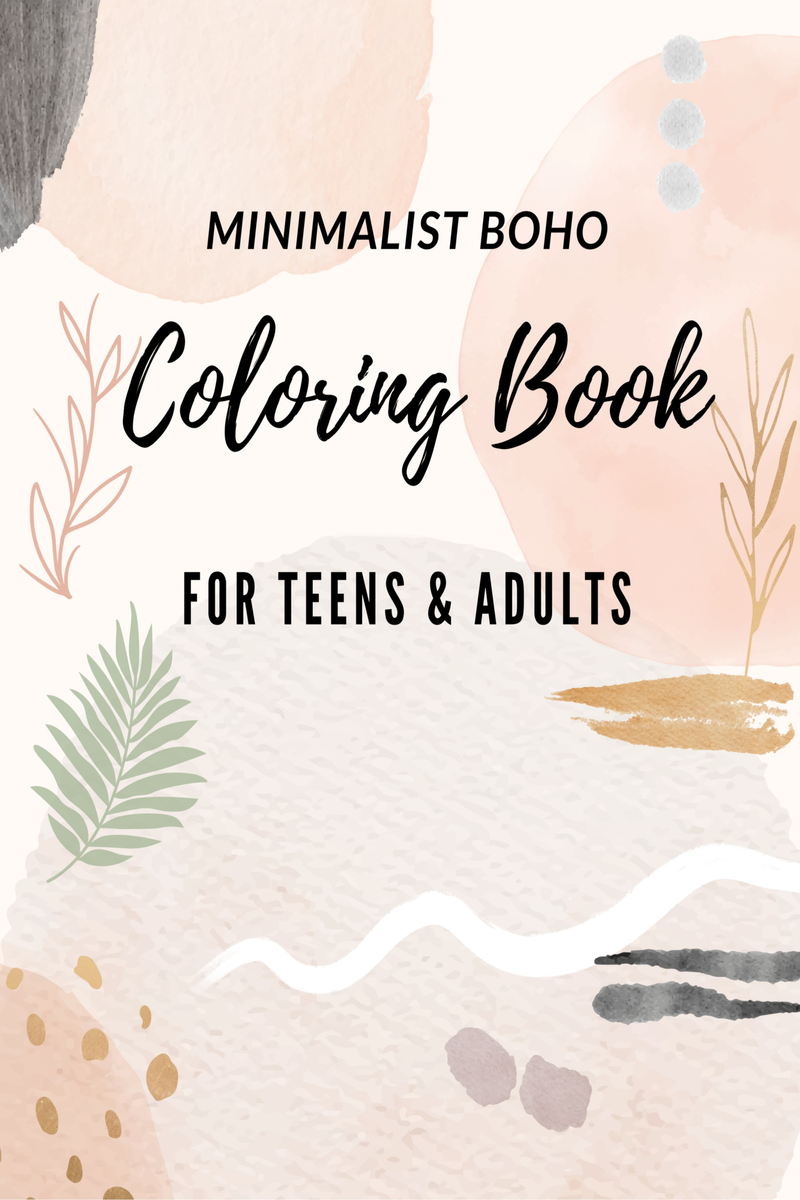 Minimalist Boho Coloring Books For Teens Relaxation and Adults