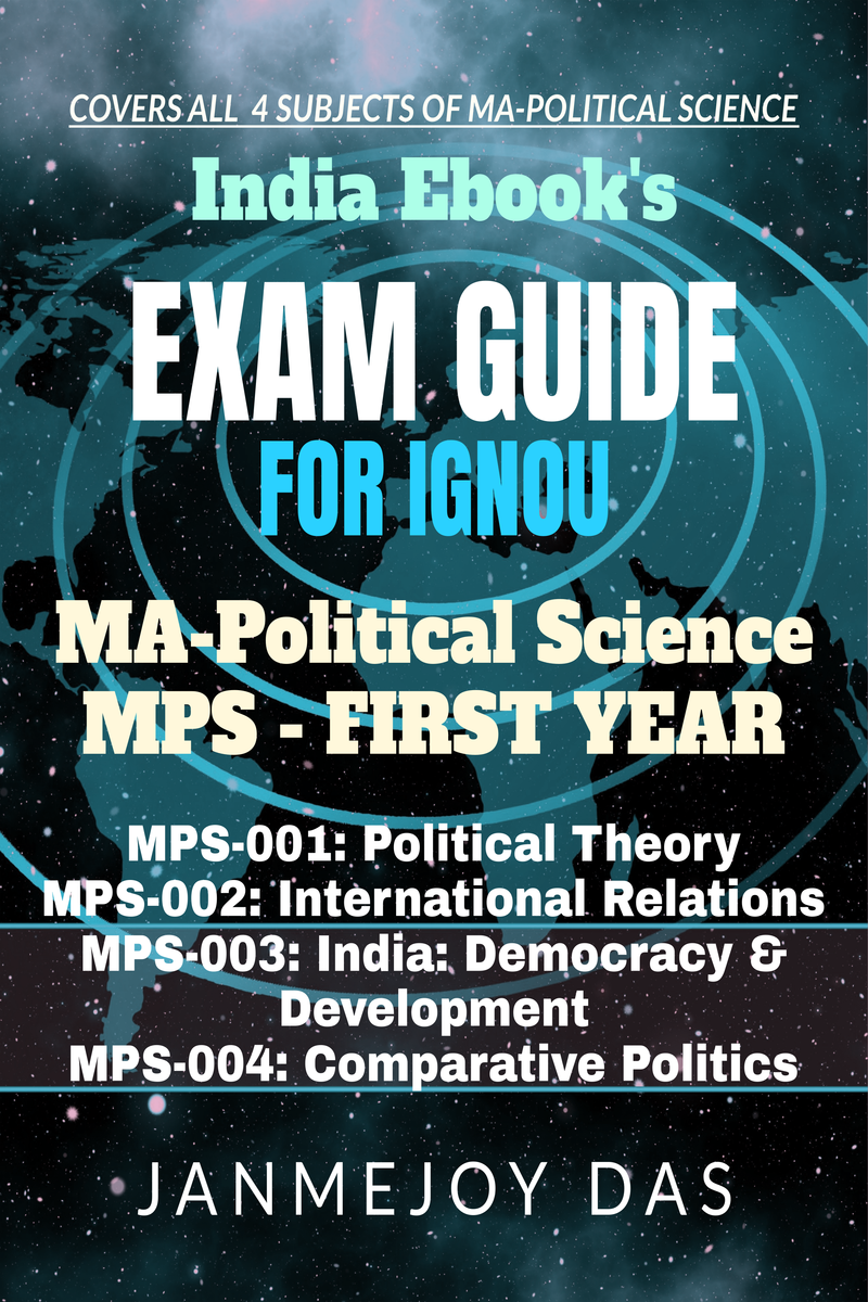 EXAM GUIDE FOR IGNOU MA POLITICAL SCIENCE (MPS) FIRST YEAR