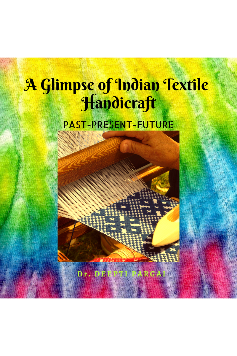 A glimpse of Indian textile handicrafts