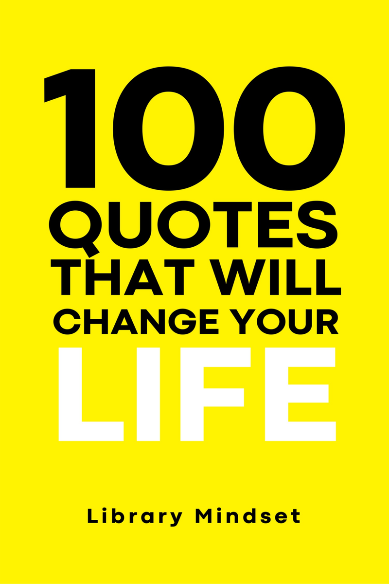 100 Quotes That Will Change Your Life   2077966614resize Cover 419566 