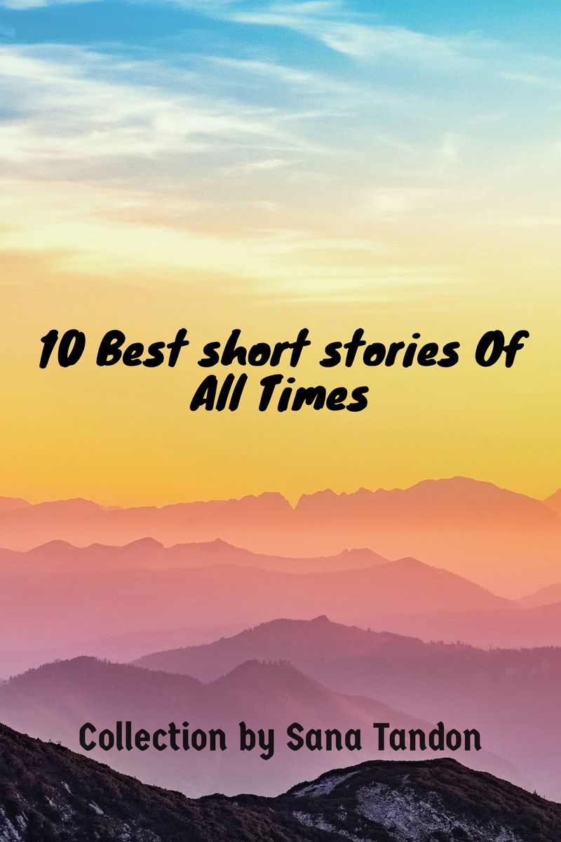 10 Best Short Stories of All Times