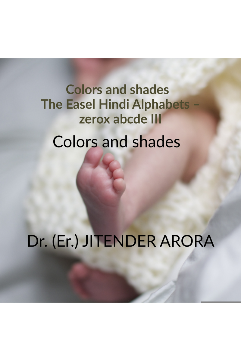 Colors and shades The Easel Hindi Alphabets zerox abcde III