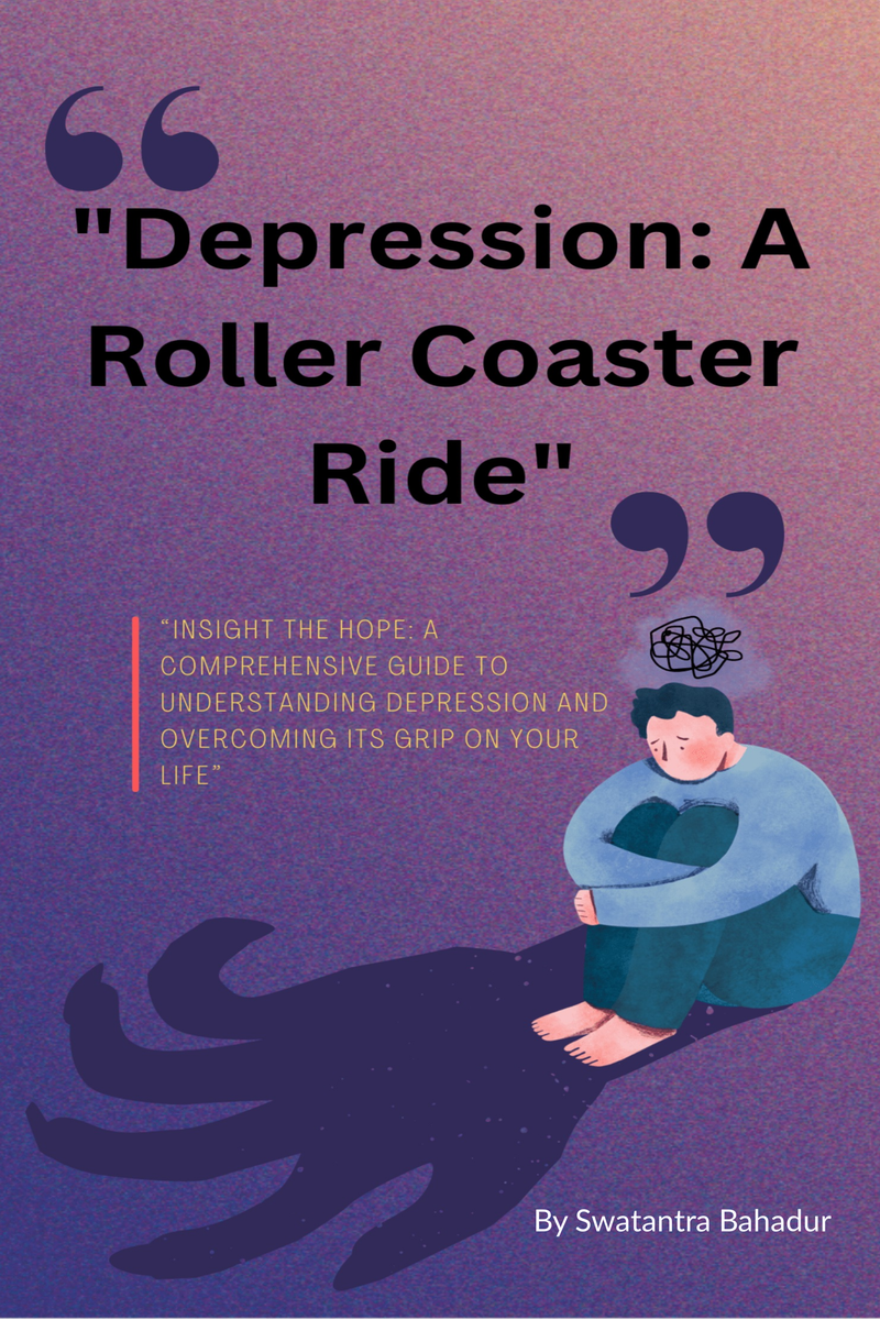 Depression A Roller Coaster Ride