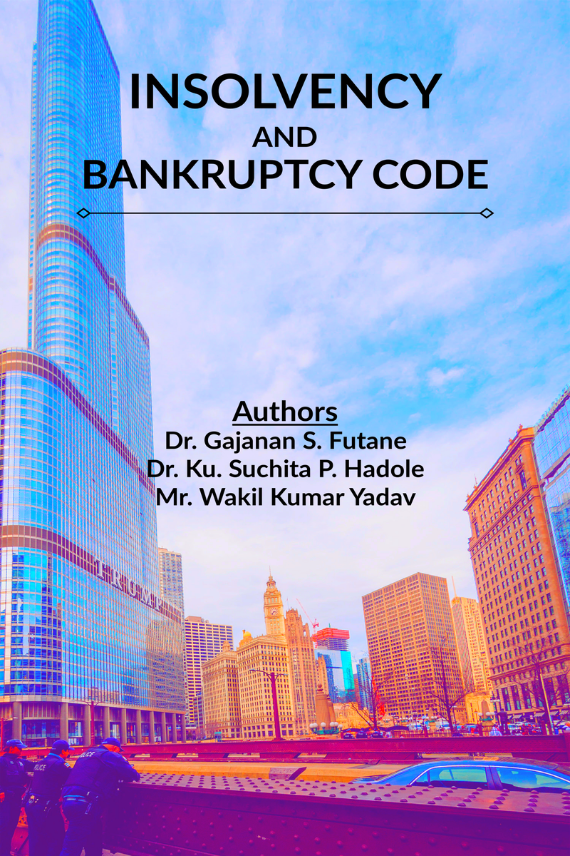 INSOLVENCY AND BANKRUPTCY CODE