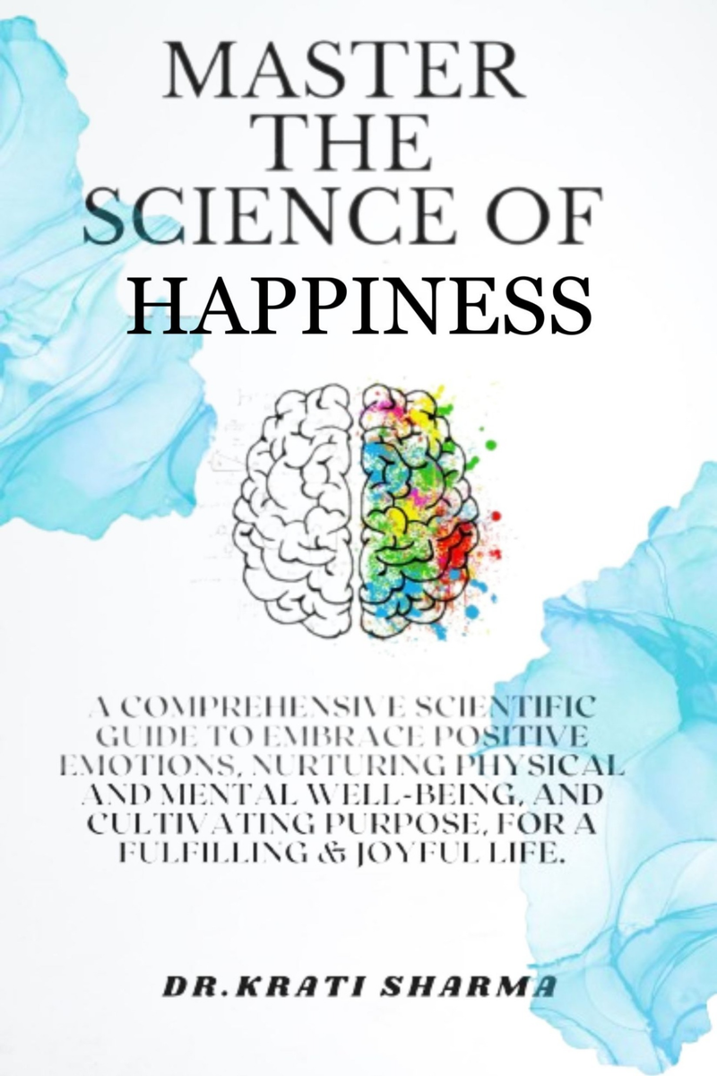 The Science Of Happiness 