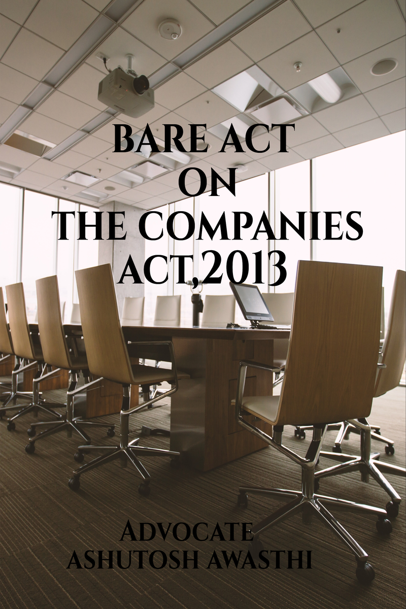 BARE ACT ON THE COMPANIES ACT 2013