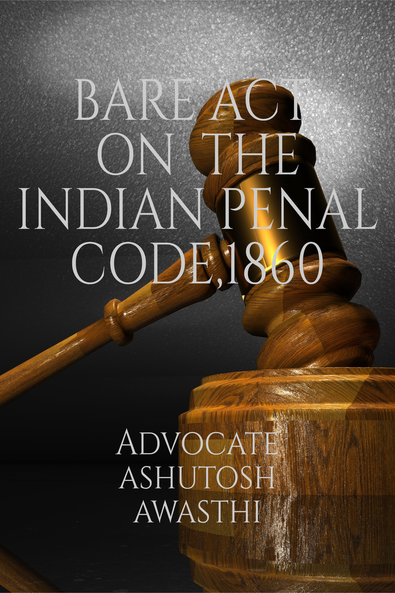 Indian Penal Code Act 1860