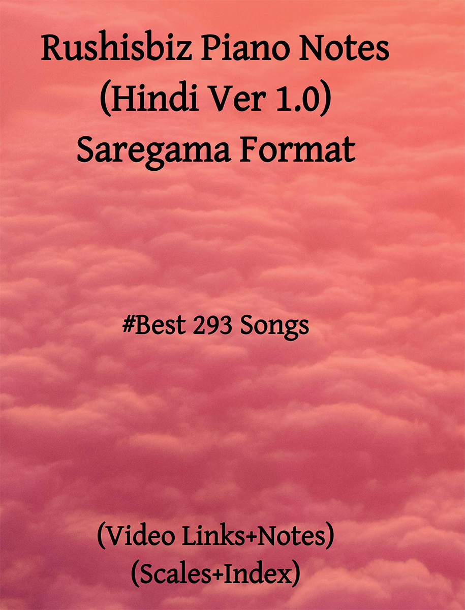 Rushisbiz Piano Notes Hindi Ver 1 0 Saregama Format