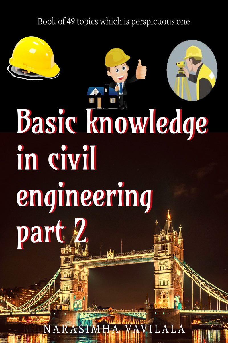 Basic Knowledge In Civil Engineering Part 2.