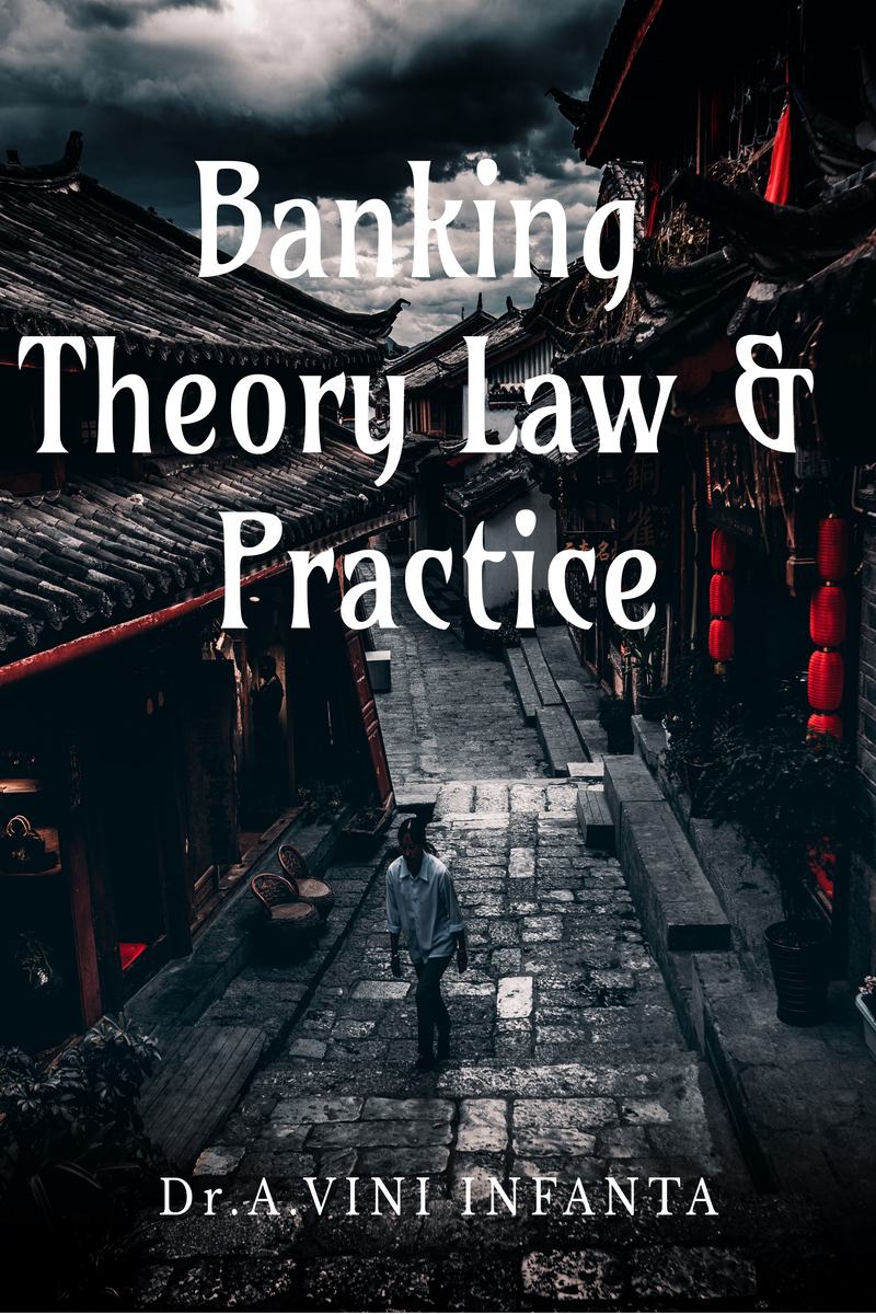 Banking Theory, Law & Practice