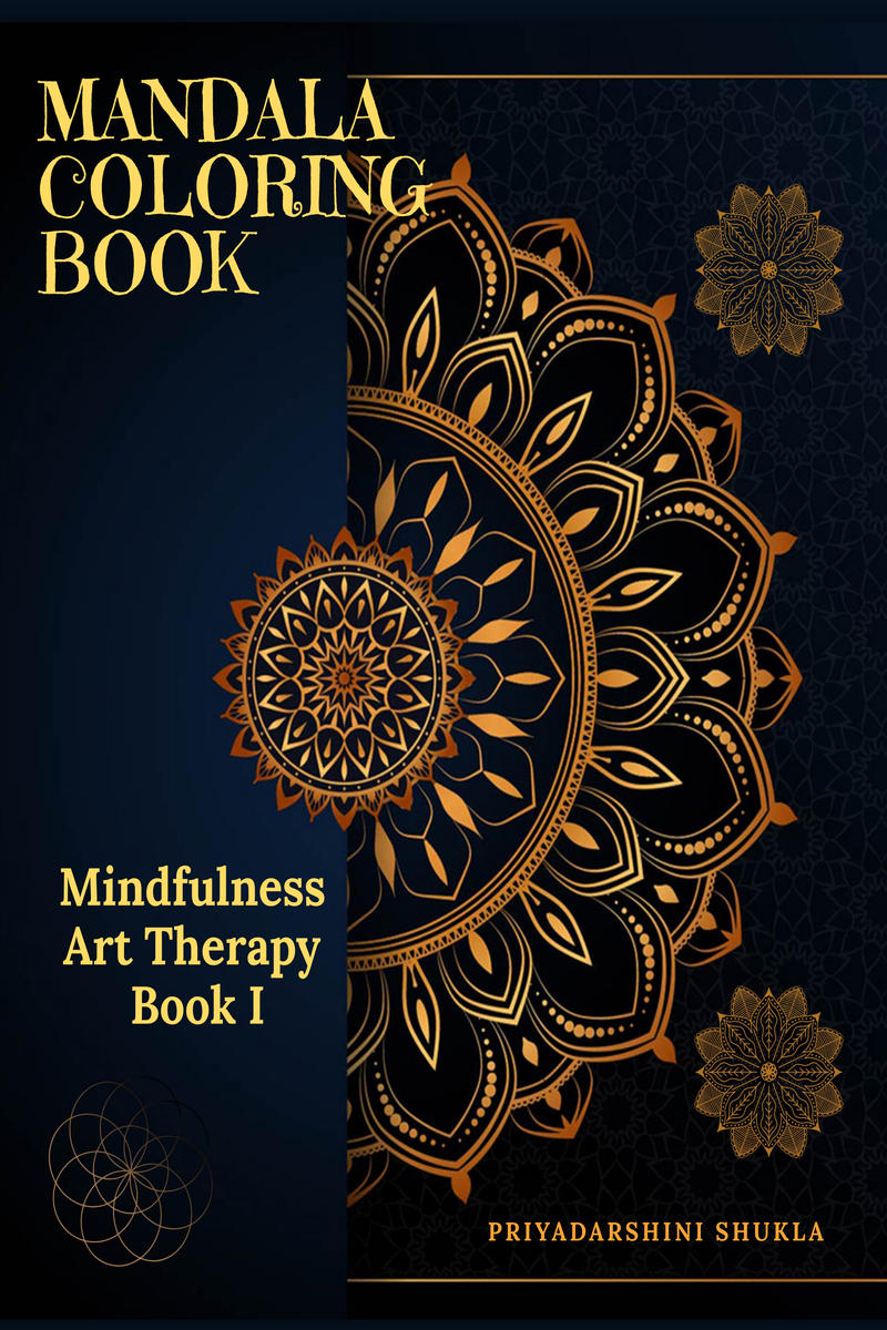 MANDALA Coloring Book For Adults: Adult Coloring Book for selfcare,  mindfulness activity I Mandala Coloring Book designed to soothe the soul  (Paperback)