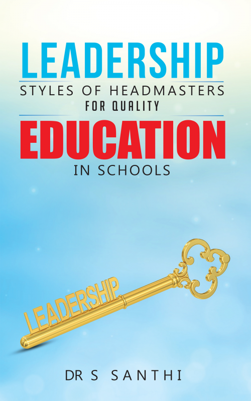 Leadership Style of Headmasters for Quality Education in the School