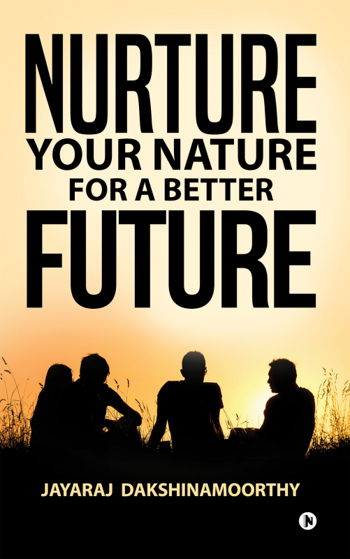 nurture nature for our future essay