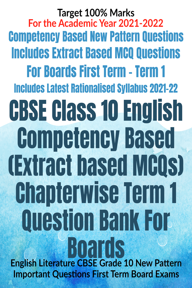 cbse-class-10-english-competency-based-extract-based-mcqs-chapterwise