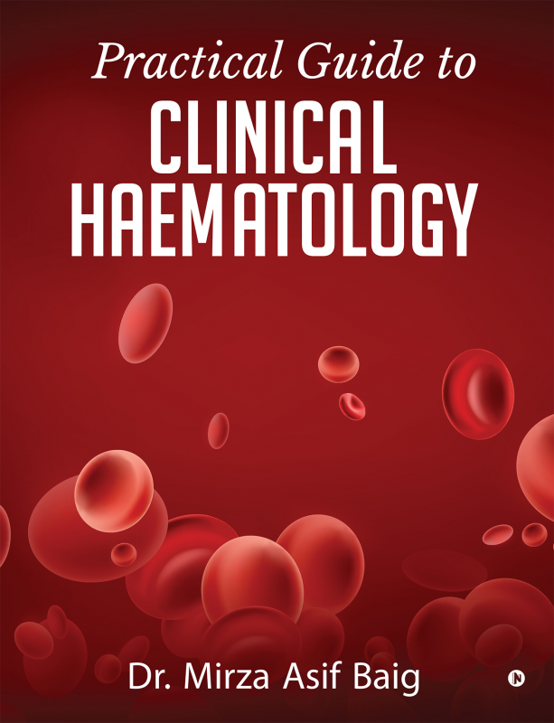 Practical Guide to Clinical Hematology