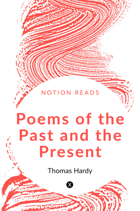 Poems of the Past and the Present