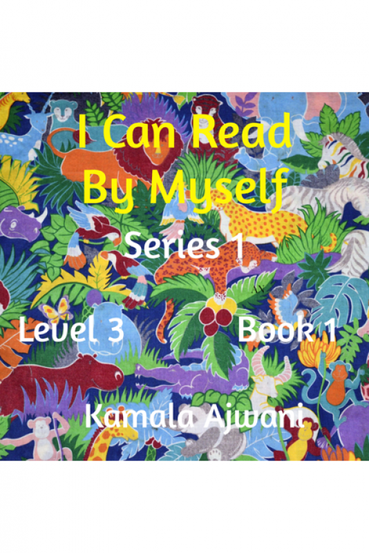 I Can Read By Myself - Series 1 - Level 3 - Book 1