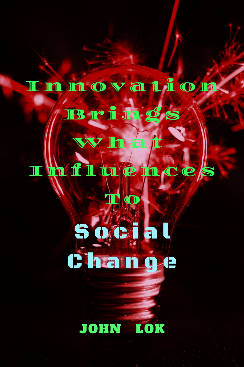 Innovation Brings What Influences To