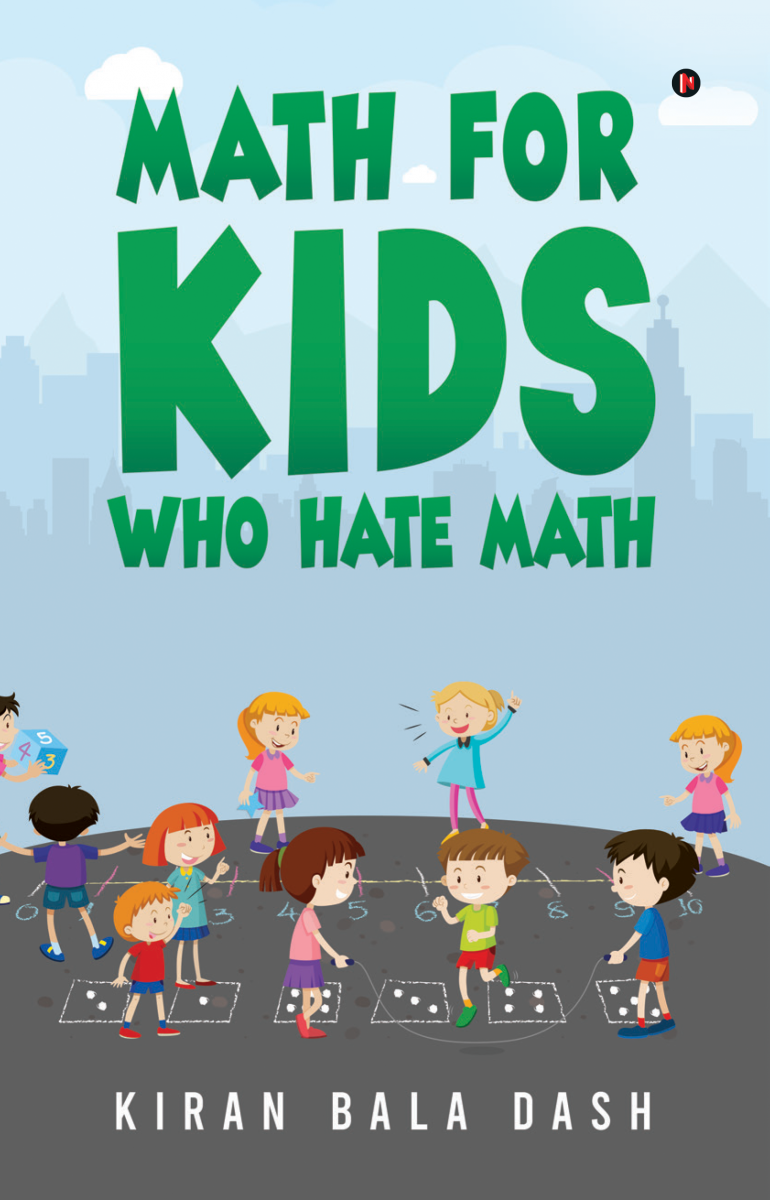 Math For Kids Who Hate Math