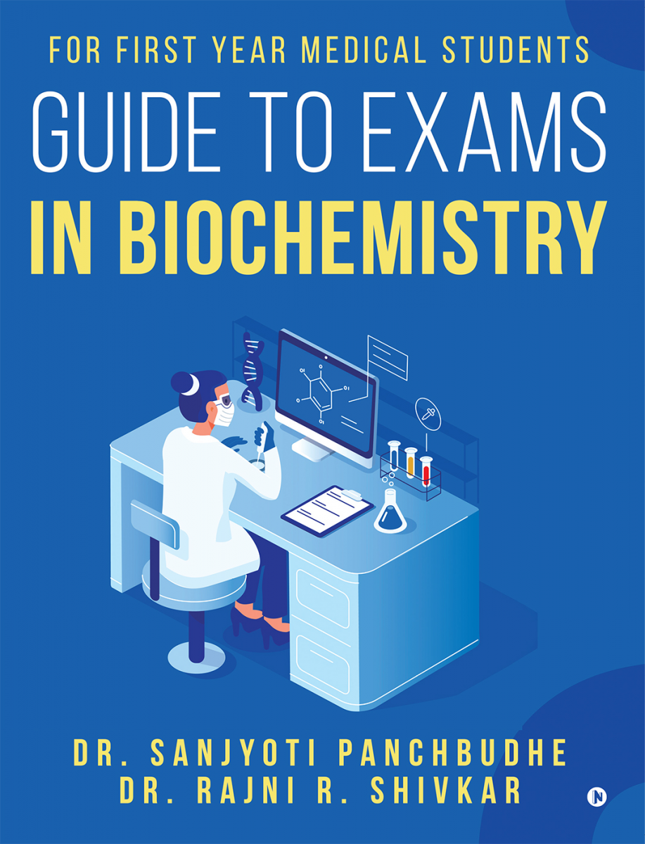 Guide To Exams In Biochemistry