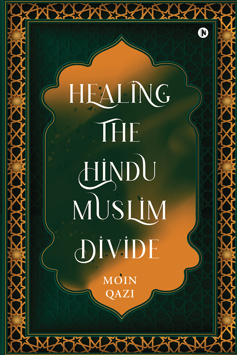 Healing the Hindu-Muslim Divide