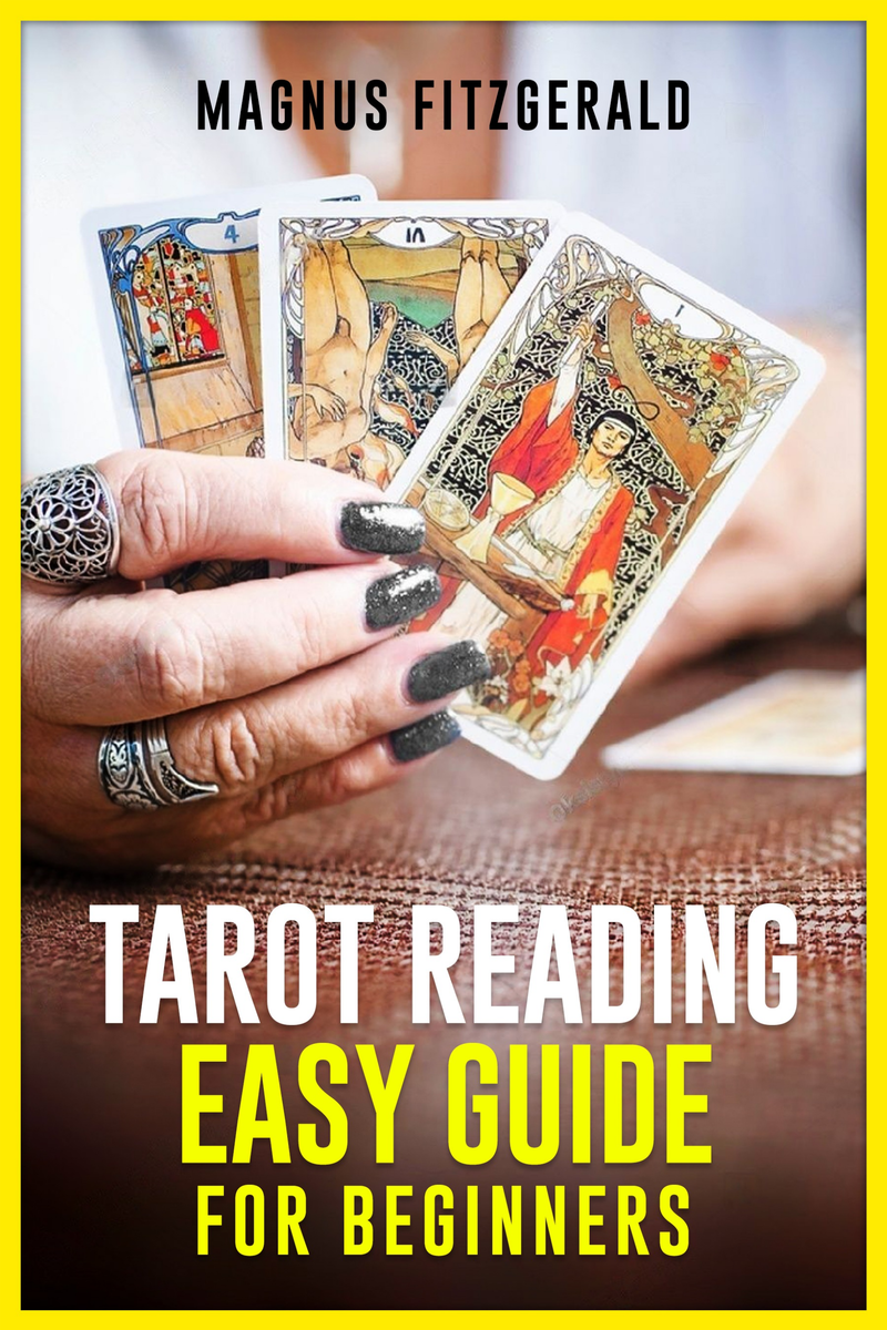 TAROT READING EASY GUIDE FOR BEGINNERS