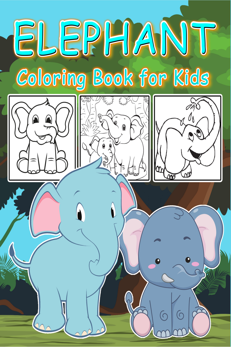 Elephant Coloring Book for Kids