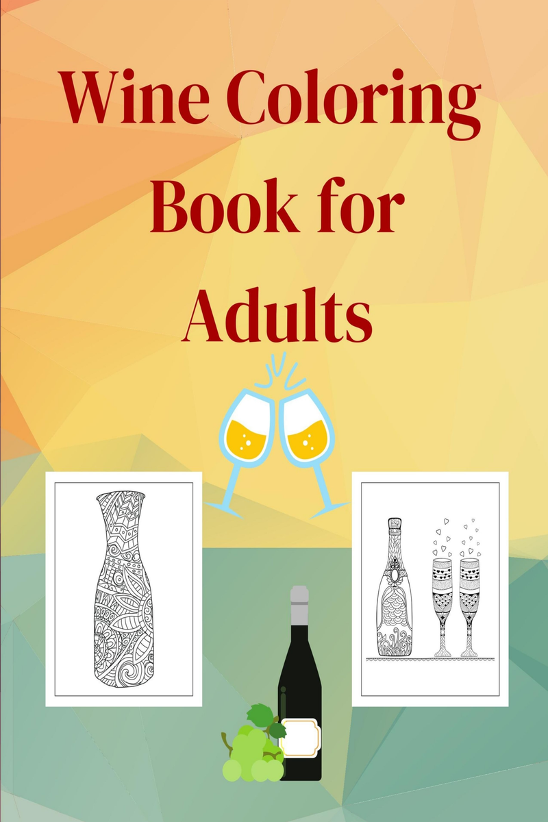 Wine Coloring Book for Adults