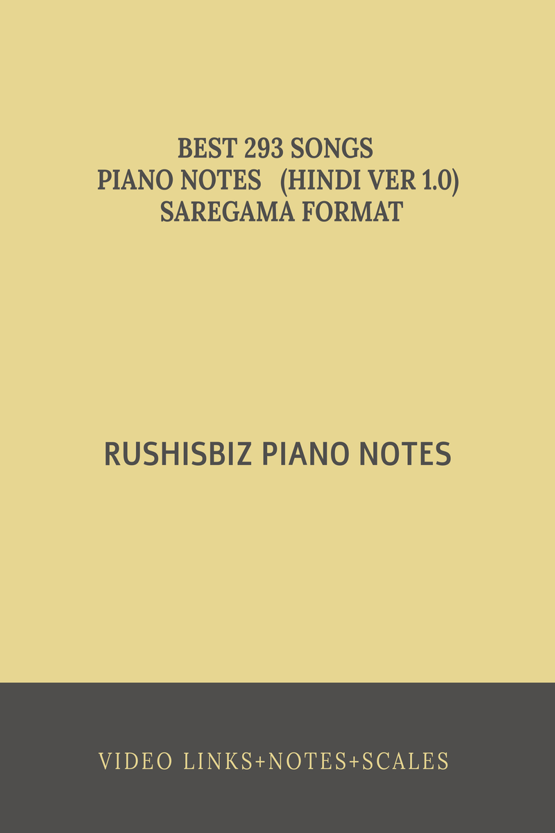 NOTAS DE PIANO DE RUSHISBIZ (HINDI VER 1.0)NOTAS DE PIANO DE RUSHISBIZ (HINDI VER 1.0)  