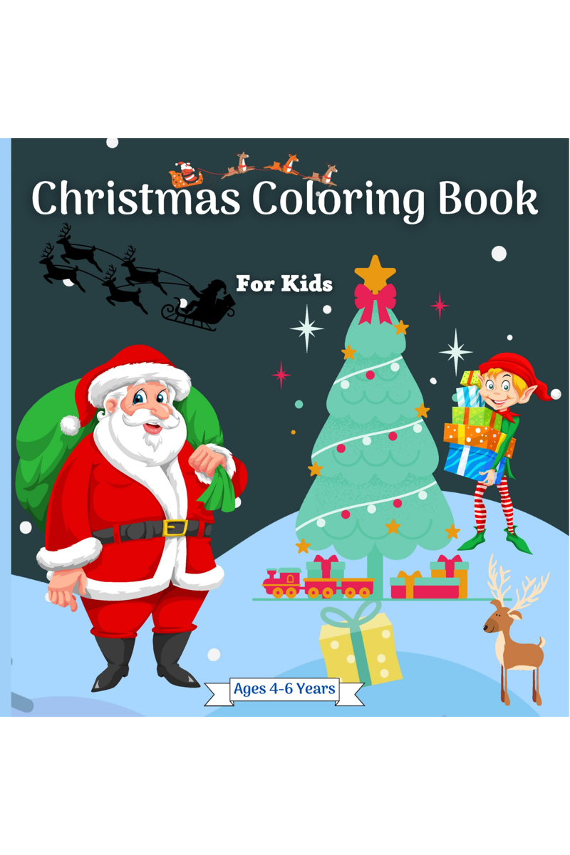 Christmas Coloring Book for Kids Age 4-6 Years