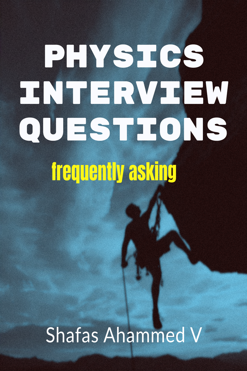 physics interview questions